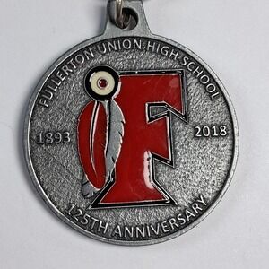 Fullerton Union High School 125th Anniversary Keychain 1893-2018 Commemorative